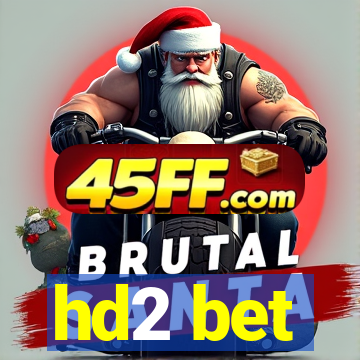 hd2 bet